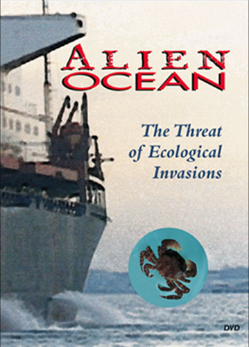 Cover of Alien Ocean: The Threat of Ecological Invasions (DVD)